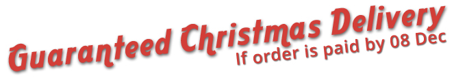 Guaranteed Christmas delivery if order's paid by 08 Dec